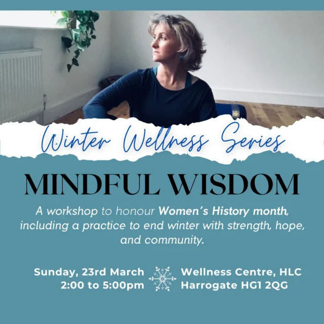 Celebrating Women’s History month and the close of winter with strength, hope, and unity.

In honour of Women's History Month, this workshop will use gentle mindful movement to empower strength and grounding, and include self-care tips with Fiona of @complete_calm  Massage Therapy guiding everyone through the benefits of self-massage.  A lovely way to bring winter to a close in the nurturing bonds of community.

Support your best self in the very best way.

#yogaharrogate #yogaharrogateclasses #mindfulnessyoga #inclusiveyoga #inclusiveyogaspaces #yoganorthyorkshire #mindfulmovementclass #harrogateyoga #winterwellness #winterwellnessseries